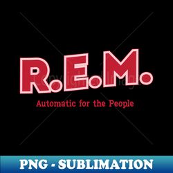 REM - Stylish Sublimation Digital Download - Instantly Transform Your Sublimation Projects