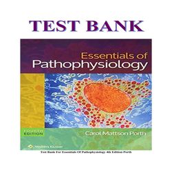 Essentials Of Pathophysiology 4th Edition Porth TEST BANK