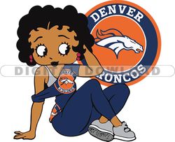 Denver Broncos Betty Boop Svg, NFL Svg, Girl Sport Svg, Football Svg Download Digital File 23