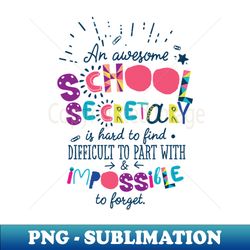 an awesome school secretary gift idea - impossible to forget - professional sublimation digital download - spice up your sublimation projects