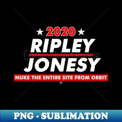 Ripley and Jonesy 2020 Presidential Election - Instant Sublimation Digital Download - Perfect for Creative Projects