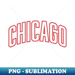 Chicago Red Outline Typography - PNG Transparent Digital Download File for Sublimation - Bring Your Designs to Life