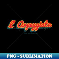 L Arpeggiata - Retro PNG Sublimation Digital Download - Spice Up Your Sublimation Projects