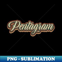 vintage tex Pentagram - Signature Sublimation PNG File - Capture Imagination with Every Detail