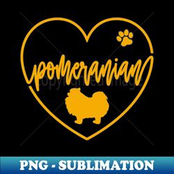 Love Pomeranians Pom Dog Owner - Exclusive PNG Sublimation Download - Capture Imagination with Every Detail
