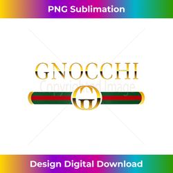 Funny Gnocchi Italian pasta novelty gift food Tank To - Bespoke Sublimation Digital File - Access the Spectrum of Sublimation Artistry