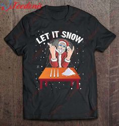 Cocaine Snorting Santa Let It Snow Christmas Sweater Comic T-Shirt, Christmas Family T Shirts  Wear Love, Share Beauty