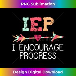 Special Education Teacher - IEP I Encourage Progress Gift V-Neck - Classic Sublimation PNG File - Channel Your Creative Rebel