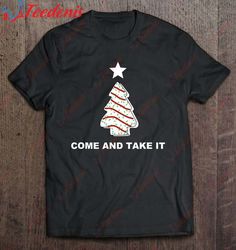 Come And Take It - Christmas Tree Shirt, Kids Family Christmas Shirts  Wear Love, Share Beauty
