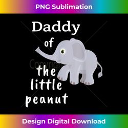 The Little Peanut Elephant Baby Shower for Dads - Timeless PNG Sublimation Download - Crafted for Sublimation Excellence