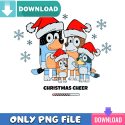 Bluey Christmas Cheer PNG Perfect Sublimation Design