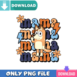 Bluey Mama Background PNG Best Sublimation Design Download-PixelCentrix