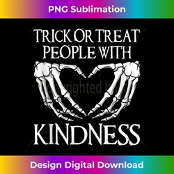 Trick or Treat People With Kindness Halloween Skeleton Heart Tank To - Timeless PNG Sublimation Download - Animate Your Creative Concepts