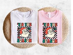 Tis The Season Christmas Shirt, Santa Family Crew Shirt, Retro Christmas Tee, Merry Christmas Outfits, Xmas Hoodie, Matc
