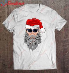 Cool Santa Clause Tee Shirt Christmas New Year Present Fun Shirt, Christmas Shirt Design Ideas  Wear Love, Share Beauty