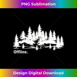 Forest Offline adventure Nature Trail Naturelove Exploration Long Sleeve - Sophisticated PNG Sublimation File - Animate Your Creative Concepts