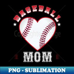 Mom Baseball Team Family Matching Gifts Funny Sports Lover Player - Decorative Sublimation PNG File - Add a Festive Touch to Every Day