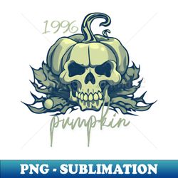 pumpkin skullcool 1996 vintage - Stylish Sublimation Digital Download - Instantly Transform Your Sublimation Projects