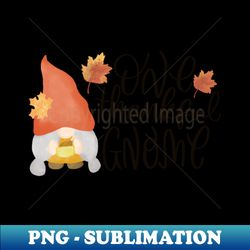 Thanksgiving One thankful gnome - Exclusive Sublimation Digital File - Perfect for Sublimation Art
