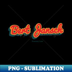 Bert Jansch - Elegant Sublimation PNG Download - Boost Your Success with this Inspirational PNG Download