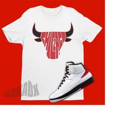 Chicago 2s Shirt To Match Air Jordan 2 OG Chicago - Retro 2s Tee - Sneaker Art To Match Retro Chicago 2s - Shoe Addict -