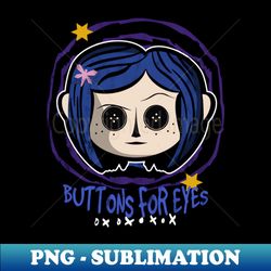 Button for eyes - Creative Sublimation PNG Download - Unleash Your Inner Rebellion