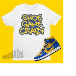 Shoe Game Crazy Air Jordan 1 Reverse Laney Sneaker Matching Tee Shirt