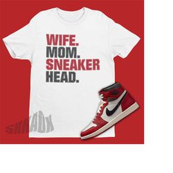 Air Jordan 1 Chicago Lost And Found Matching Shirt - Retro 1 Tee - Wife Mom Sneakerhead Shirt To Match Lost & Found Jord