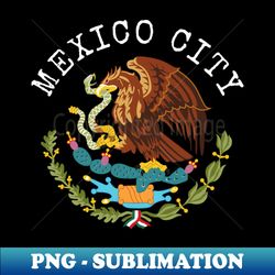 Mexico City Mexico - Instant Sublimation Digital Download - Add a Festive Touch to Every Day