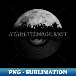 Atari Teenage Riot moon vinyl - PNG Sublimation Digital Download - Vibrant and Eye-Catching Typography