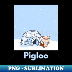 Pigloo - Professional Sublimation Digital Download - Enhance Your Apparel with Stunning Detail