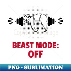 Sloth Beast Mode Off Gym Rats - Creative Sublimation PNG Download - Perfect for Sublimation Art