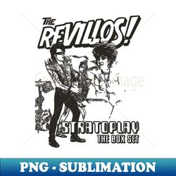 Revillos 70s - Unique Sublimation PNG Download - Create with Confidence