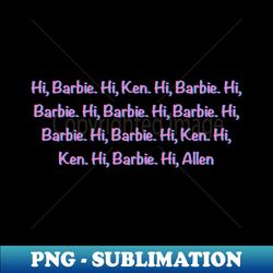 Hi Barbie Shirt Text Art - Vintage Sublimation PNG Download - Perfect for Creative Projects