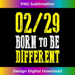 Leap Year Birthday for Kids Born to be Different Gifts - Bohemian Sublimation Digital Download - Crafted for Sublimation Excellence