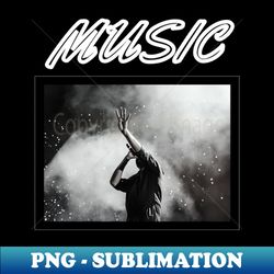 MUSIC - Elegant Sublimation PNG Download - Bold & Eye-catching