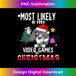 Most Likely To Play Video Games On Christmas xmas Tree gamer Tank To - Classic Sublimation PNG File - Crafted for Sublimation Excellence