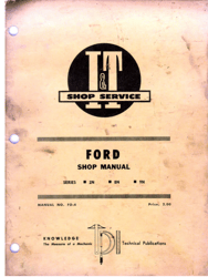 Ford N Series 9N 2N 8N 2Nan 9Nan 8Nan Tractor Technical Service Shop manual