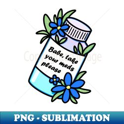 medicine bottle with reminder and blue flowers - png transparent sublimation design - unleash your creativity