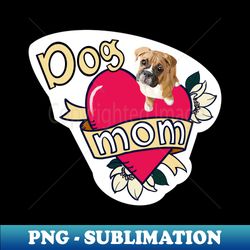 boxer dog mom tattoo - professional sublimation digital download - unleash your inner rebellion