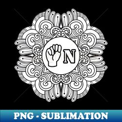 The letter Nof American Sign Language - Gift - PNG Transparent Digital Download File for Sublimation - Perfect for Sublimation Mastery