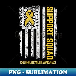 childhood cancer support squad childhood cancer awareness - high-quality png sublimation download - spice up your sublimation projects