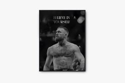 Conor McGregor Poster, Belive In Yourself, UFC, MMA, The Notorious, Luxury Poster, Motivational Poster, Digital Art Prin