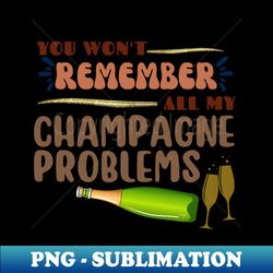 Taylor Swift champagne Problems Lyrics - Professional Sublimation Digital Download - Perfect for Creative Projects