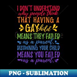 Gay Pride - Proud Parent Mom Dad Parenting Quote - Retro PNG Sublimation Digital Download - Defying the Norms