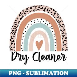 Dry Cleaner Rainbow Leopard Funny Dry Cleaner Gift - Unique Sublimation Png Download - Enhance Your Apparel With Stunning Detail