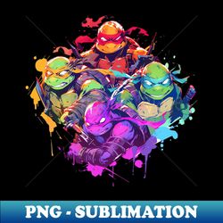 tmnt - Special Edition Sublimation PNG File - Add a Festive Touch to Every Day