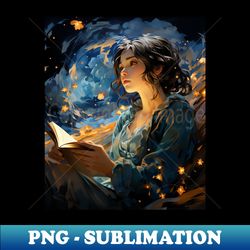 reading girl art book lover van gogh starry night - PNG Transparent Sublimation File - Bring Your Designs to Life