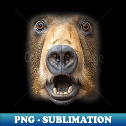 funny surprised bear face meme animal big troll grizzly face - stylish sublimation digital download - defying the norms