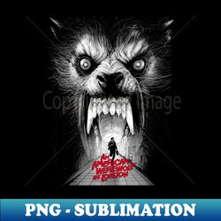 AN AMERICAN WEREWOLF IN LONDON - 30 - Elegant Sublimation PNG Download - Perfect for Creative Projects